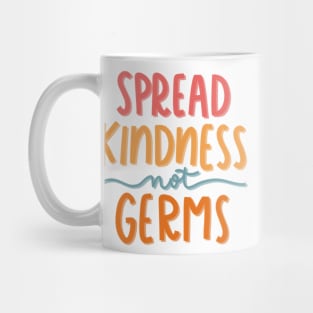 spread kindness Mug